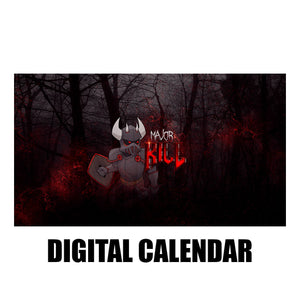 Majorkill LORE DIGITAL Calendar - 2025